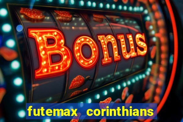 futemax corinthians x vasco da gama